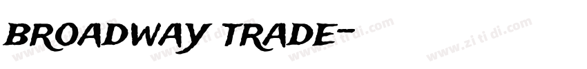 broadway trade字体转换